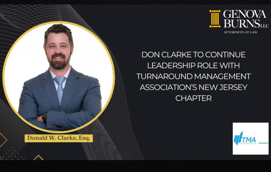 Digital flyer with headshot of Donald W. Clarke, Esq. with Genova Burns LLC and Turnaround Management Association's logos